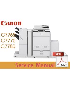 Canon imageRUNNER iR ADV DX-C7700 Series C7765 C7770 C7780 i Service Manual.