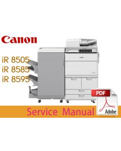 Canon imageRUNNER iR ADV 8500 Series 8505 8585 8595 i II B Service Manual.
