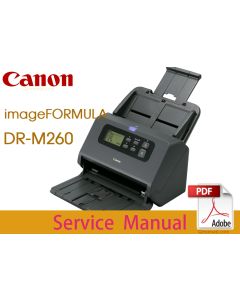 Canon imageFORMULA DR-M260 Service Manual.