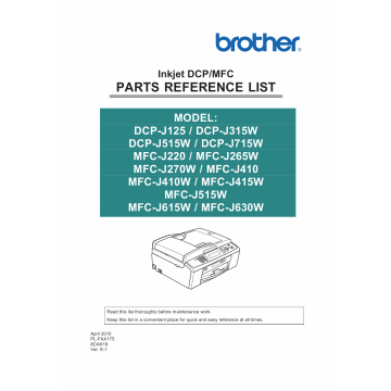 Brother Inkjet-MFC J220 J265 J270 J410 415 J515 J615 J630 W DCPJ125 J315 J515 J715 W Parts Reference