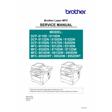 Brother Laser-MFC DCP-8110 8112 8150 8152 8155 8157 8250 MFC-8510 8512 8515 8520 8710 8712 8910 8912 8950 8952 Service Manual