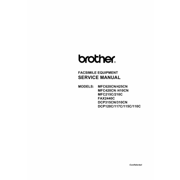 Brother MFC 210 215 410 420 425 620 C-CN DCP110 115 117 120 310 315 C-CN FAX2440C Service Manual