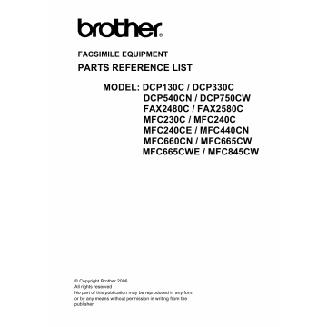 Brother MFC 230 240 440 660 665 845 C-CN-CW DCP130 330 540 750 C-CW FAX2480C 2580C Parts Reference