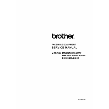 Brother MFC 240 440 660 665 845 C-CW FAX2480C 2580C Service Manual