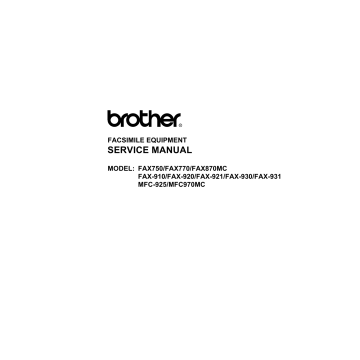 Brother MFC 925 970MC FAX750 770 870MC 910 920 921 930 931 Service Manual and Parts