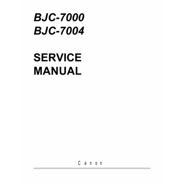 Canon BubbleJet BJC-7000 7004 Service Manual
