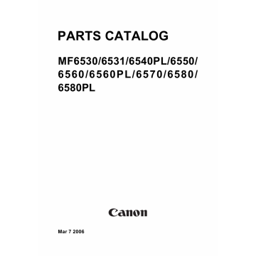 Canon imageCLASS MF-6500 6530 6531 6540 6550 6560 6570 6580 Parts Catalog Manual