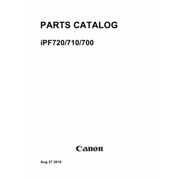 Canon imagePROGRAF iPF-720 710 700 Parts Catalog Manual