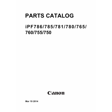 Canon imagePROGRAF iPF-786 785 781 780 Parts Catalog Manual