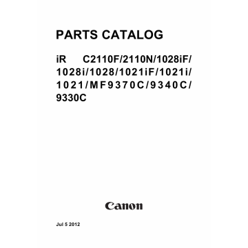 Canon imageRUNNER iR-C1020 1021 2110F 2110N 1028iF 1028i 1028 1021iF 1021i MF9370C 9340C 9330C Parts Catalog Service Manual