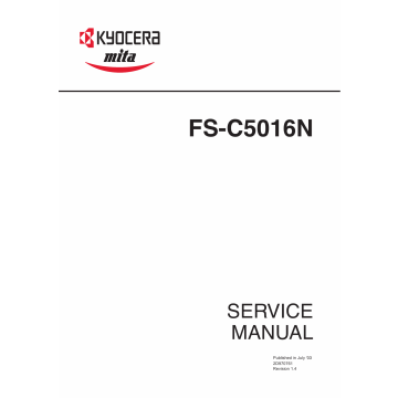 KYOCERA ColorLaserPrinter FS-C5016N Parts and Service Manual