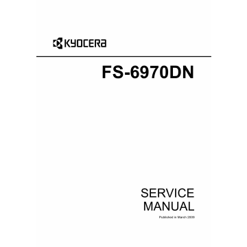 KYOCERA LaserPrinter FS-6970DN Parts and Service Manual