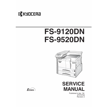 KYOCERA LaserPrinter FS-9120DN FS-9520DN Parts and Service Manual