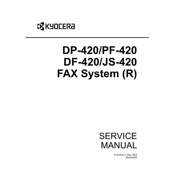 KYOCERA Options DP-420 PF-420 DF-420 JS-420 Fax-System-R Parts and Service Manual