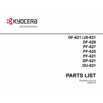 KYOCERA Options Document-Feeder DF-621 JS-621 DF-626 PF-627 PF-625 621 DP-621 DU-621 Parts Manual