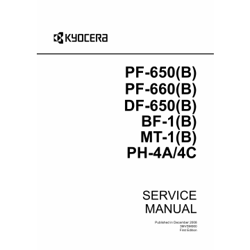KYOCERA Options Paper-Feeder-PF-650 B PF-660 B DF-650 B BF-1 B MT-1 B PH-4A PH-4C Parts and Service Manual