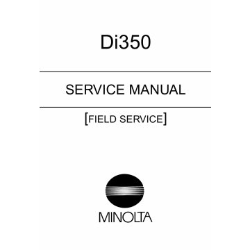 Konica-Minolta MINOLTA Di350 FIELD-SERVICE Service Manual