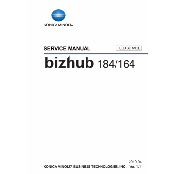 Konica-Minolta bizhub 164 184 FIELD-SERVICE Service Manual