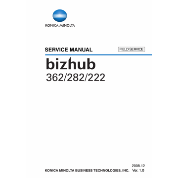 Konica-Minolta bizhub 222 282 362 FIELD-SERVICE Service Manual