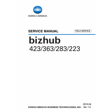 Konica-Minolta bizhub 223 283 363 423 FIELD-SERVICE Service Manual
