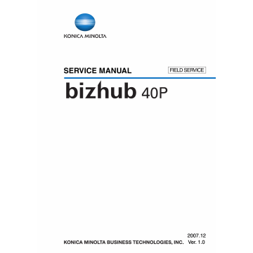 Konica-Minolta bizhub 40P FIELD-SERVICE Service Manual