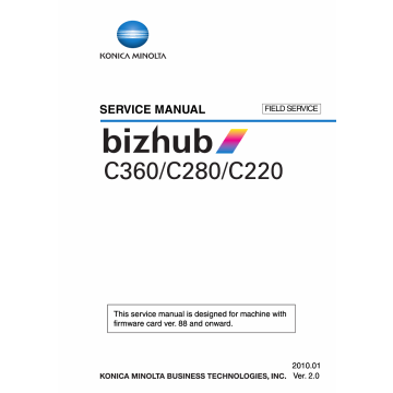 Konica-Minolta bizhub C220 C280 C360 FIELD-SERVICE Service Manual