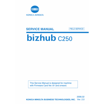 Konica-Minolta bizhub C250 FIELD-SERVICE Service Manual
