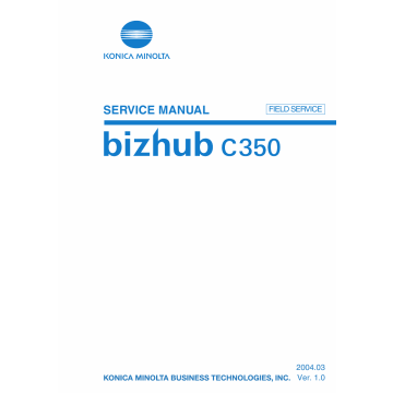 Konica-Minolta bizhub C350 FIELD-SERVICE Service Manual