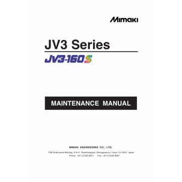 MIMAKI JV3 130S 160S MAINTENANCE Service Manual