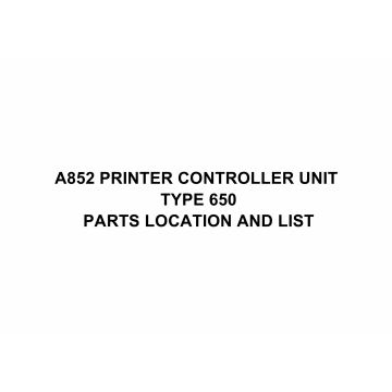 RICOH Options A852 PRINTER-CONTROLLER-UNIT Parts Catalog PDF download
