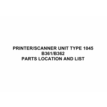 RICOH Options B361 B362 PRINTERSCANNER-UNIT-TYPE-1045 Parts Catalog PDF download