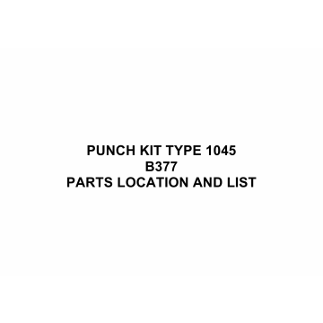 RICOH Options B377 PUNCH-KIT-TYPE-1045 Parts Catalog PDF download
