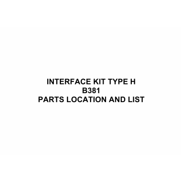 RICOH Options B381 INTERFACE-KIT-TYPE-H Parts Catalog PDF download