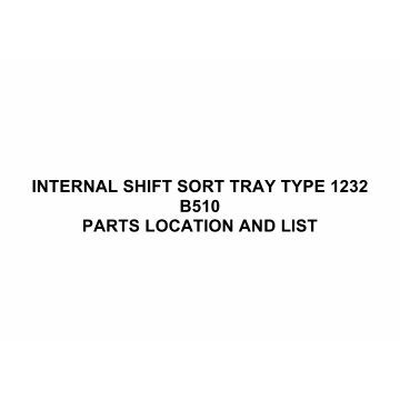 RICOH Options B510 INTERNAL-SHIFT-SORT-TRAY-TYPE-1232 Parts Catalog PDF download