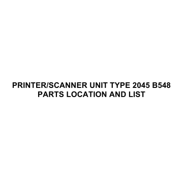 RICOH Options B548 PRINTER-SCANNER-UNIT-TYPE-2045 Parts Catalog PDF download