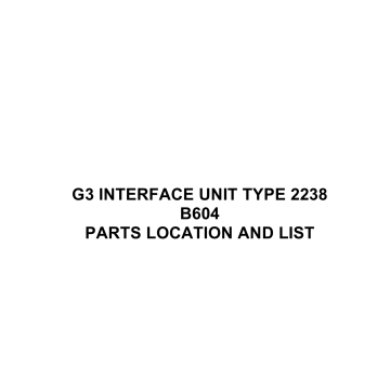 RICOH Options B604 G3-INTERFACE-UNIT-TYPE-2238 Parts Catalog PDF download