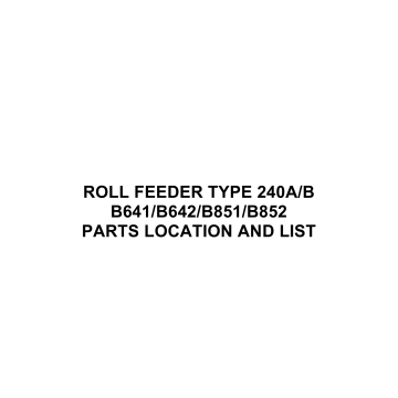 RICOH Options B641 B642 B851 B852 ROLL-FEEDER-TYPE-240A-B Parts Catalog PDF download