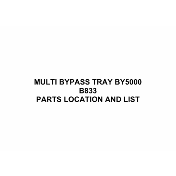 RICOH Options B833 MULTI-BYPASS-TRAY-BY5000 Parts Catalog PDF download