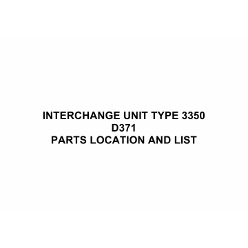RICOH Options D371 INTERCHANGE-UNIT-TYPE-3350 Parts Catalog PDF download