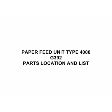 RICOH Options G392 PAPER-FEED-UNIT-TYPE-4000 Parts Catalog PDF download