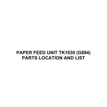 RICOH Options SR90a G894 PAPER-FEED-UNIT-TK1030 Parts Catalog PDF download
