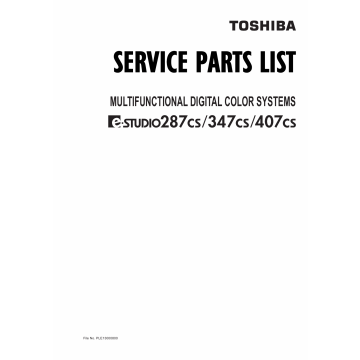 TOSHIBA e-STUDIO 287CS 347CS 407CS Parts List Manual