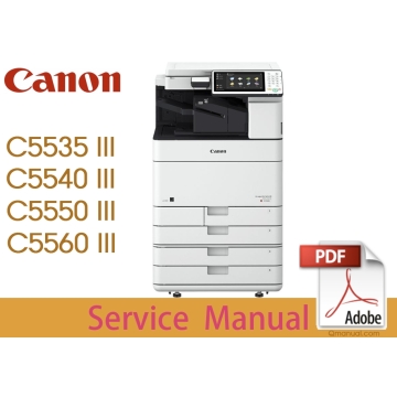 Canon imageRUNNER iR ADV C5535 C5540 C5550 C5560 Service Manual..