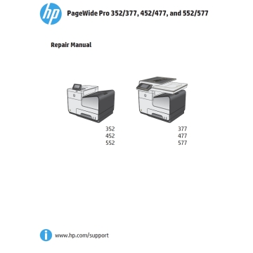 HP PageWide Pro 352 277 Pro 452 477 Pro 552 577 Service Manual (Repair Manual and Parts Manual)
