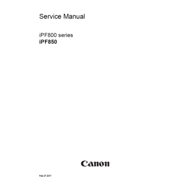 CANON imagePROGRAF iPF-850 iPF-800 Service Manual 