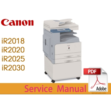 Canon imageRUNNER iR2018 iR2022 iR2025 iR2030 Service Manual.