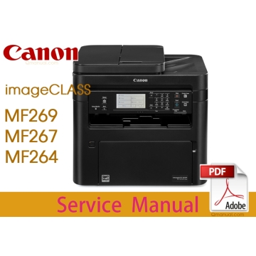 Canon imageCLASS MF269dw MF267dw MF264dw Service Manual.