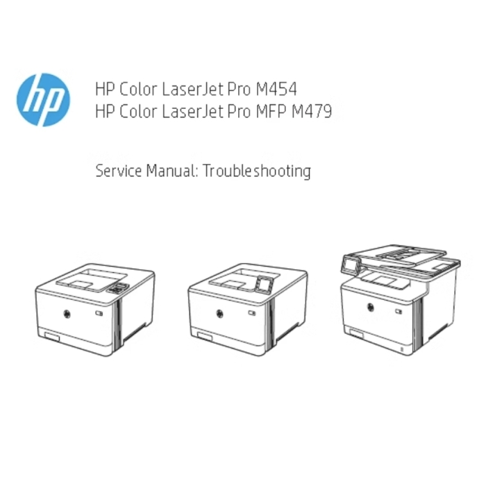 HP Cplor LaserJet Pro M454 MFP M479 Service Manual (Repair and Troubleshooting).