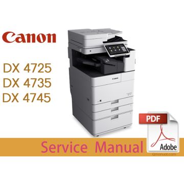 Canon imageRUNNER iR ADV DX4700 Series 4725 4735 4745 i Service Manual.