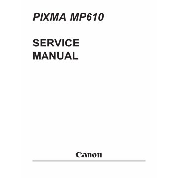 Canon PIXMA MP610 Parts and Service Manual